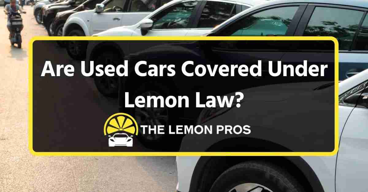 are used cars covered under lemon law beverly hills