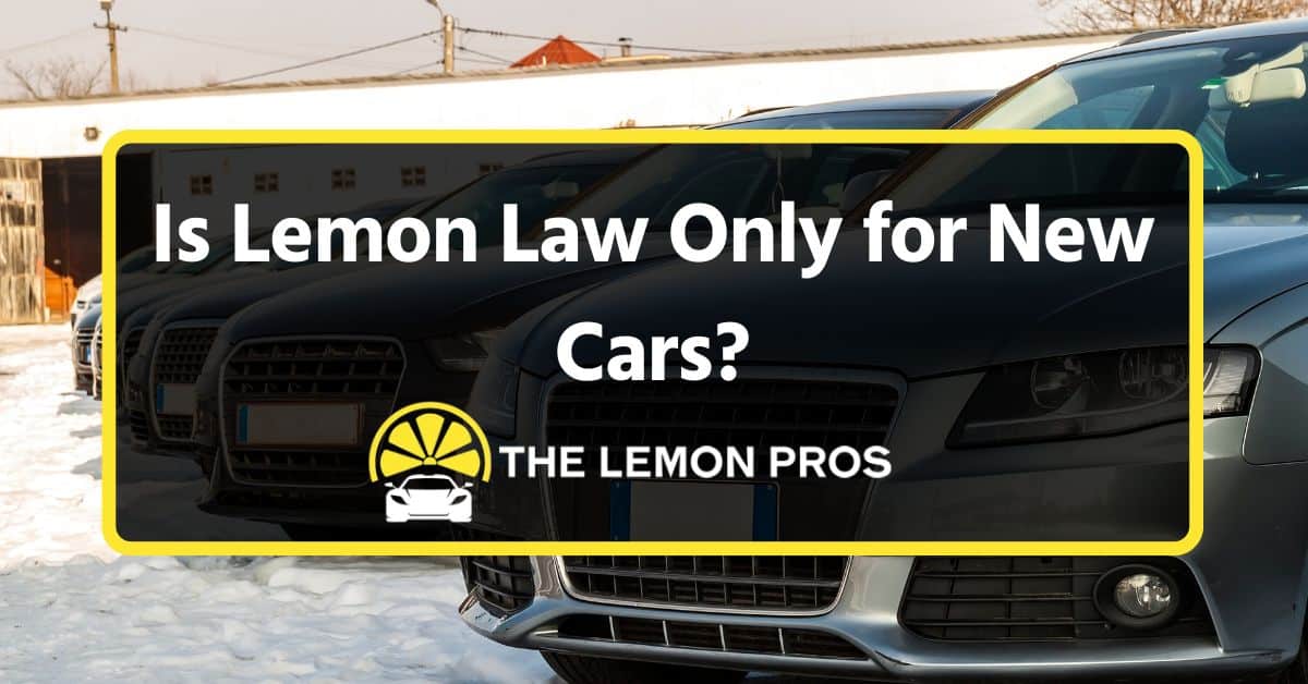 is lemon law only for new cars beverly hills