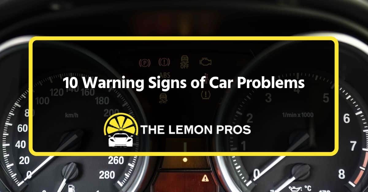 10 warning signs of car problems